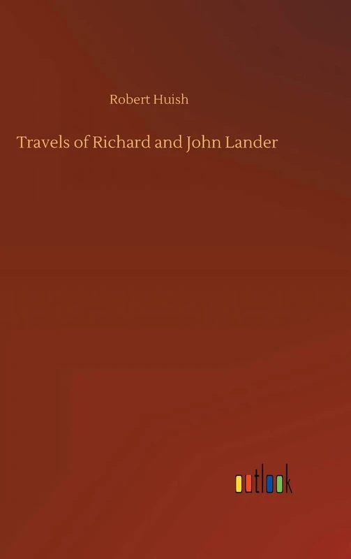 Travels of Richard and John Lander