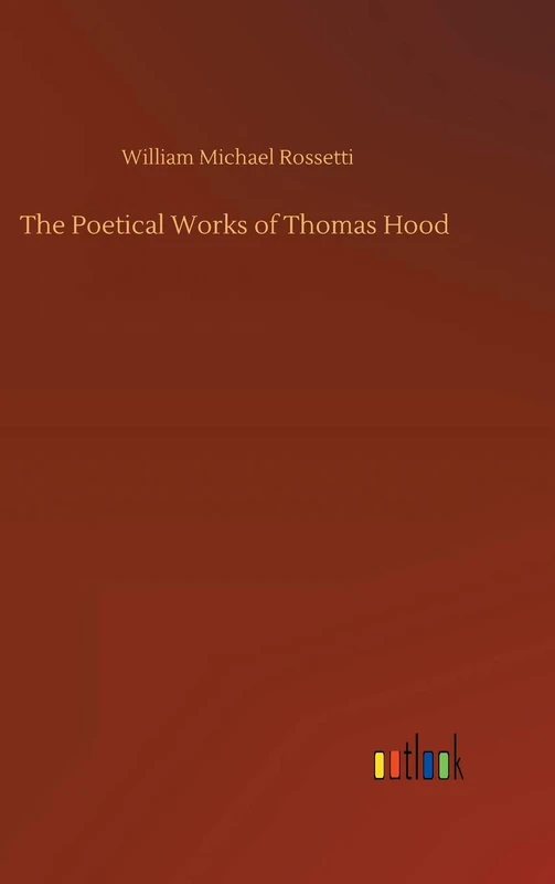 The Poetical Works of Thomas Hood