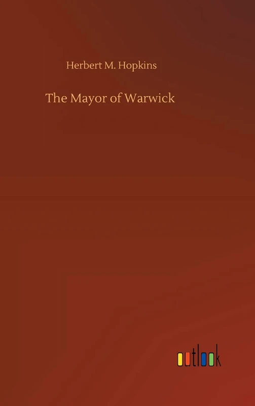 The Mayor of Warwick - Image 1