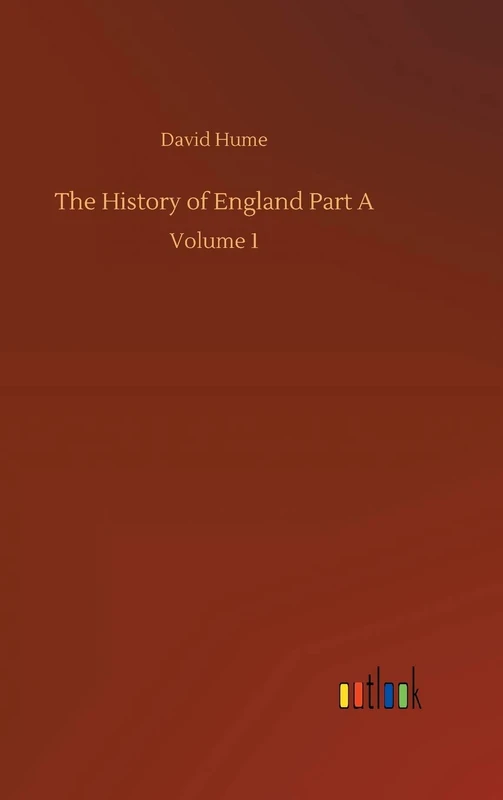 The History of England Part A: Volume 1