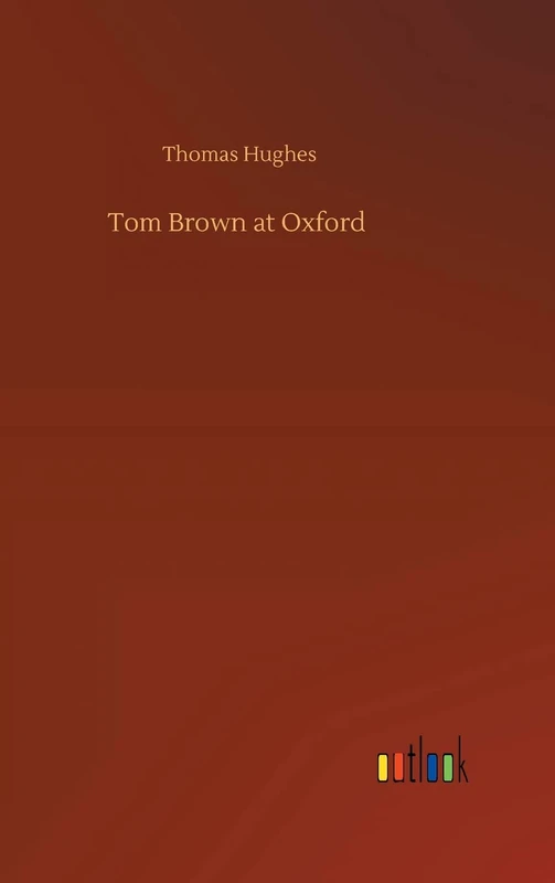 Tom Brown at Oxford