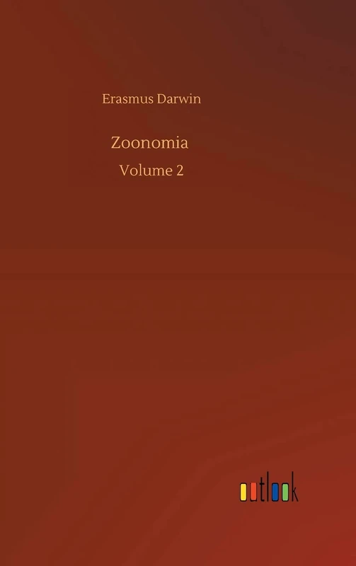 Zoonomia: Volume 2