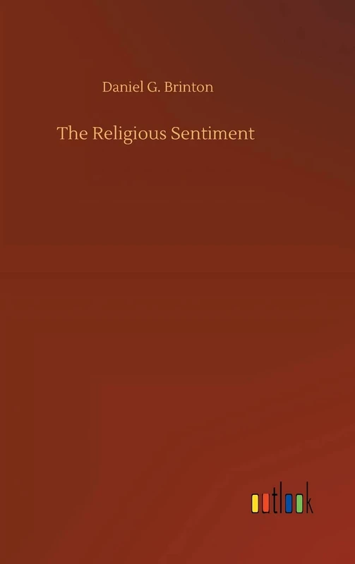 The Religious Sentiment