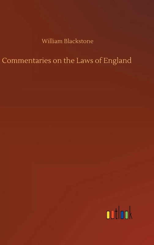 Commentaries on the Laws of England