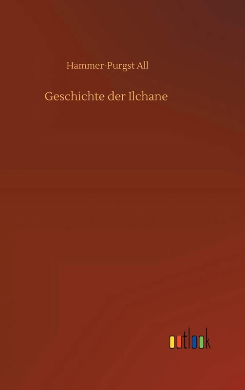 Geschichte der Ilchane