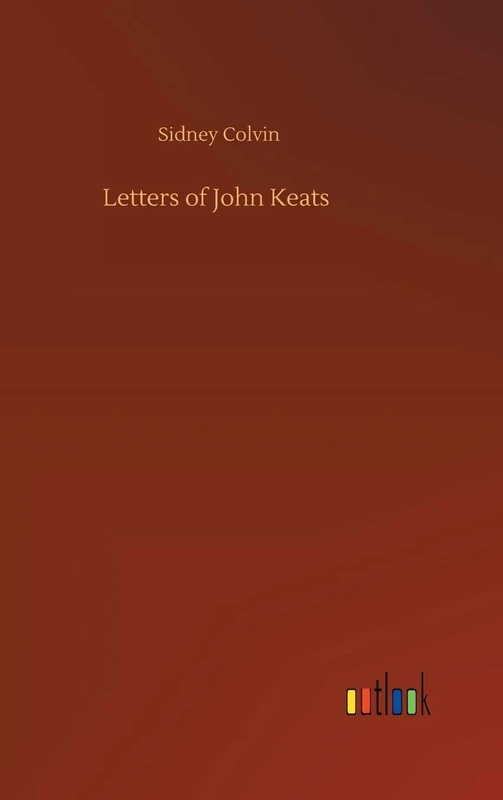 Letters of John Keats