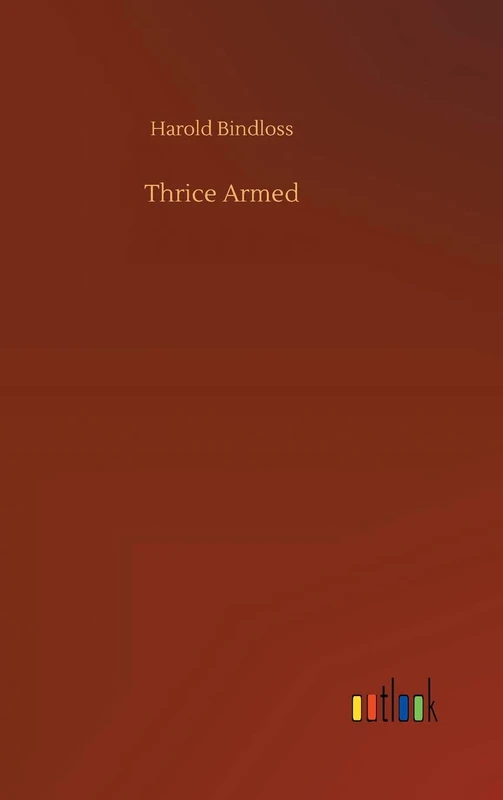 Thrice Armed