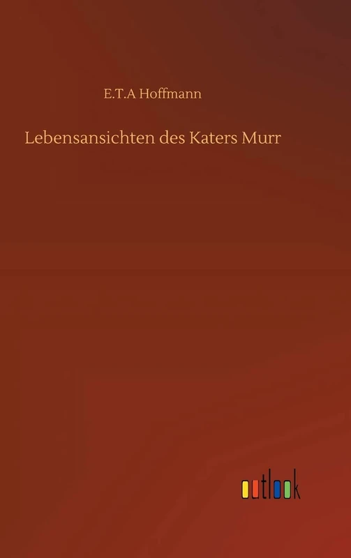Lebensansichten des Katers Murr