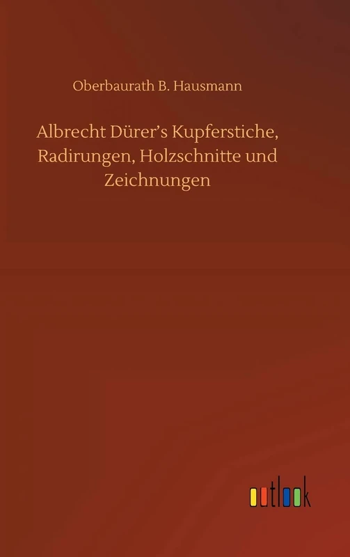 Albrecht Dürer's Kupferstiche, Radirungen, Holzschnitte und Zeichnungen - Image 1