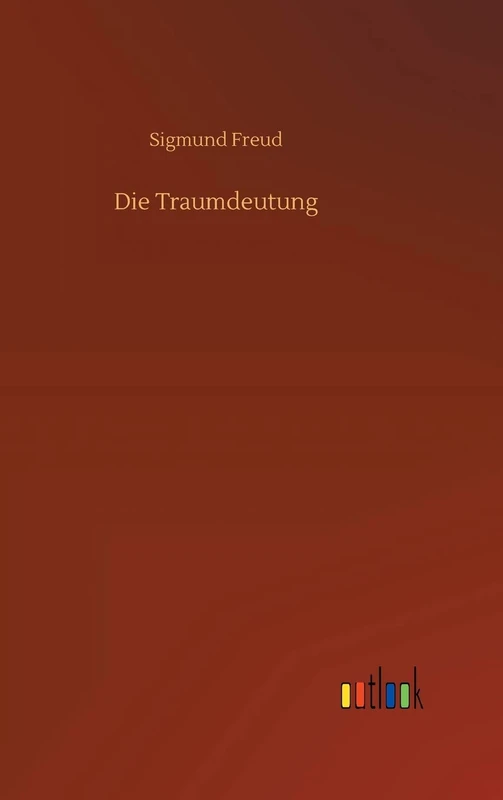 Die Traumdeutung