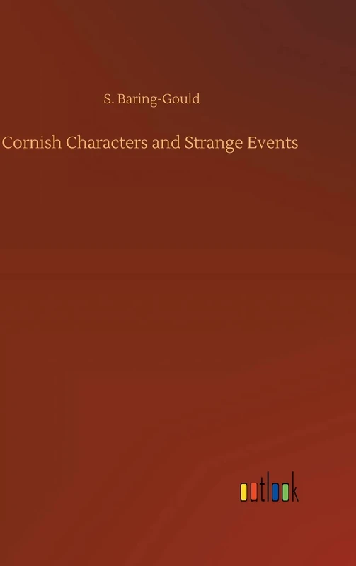 Cornish Characters and Strange Events - Image 1