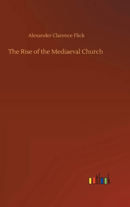 The Rise of the Mediaeval Church
