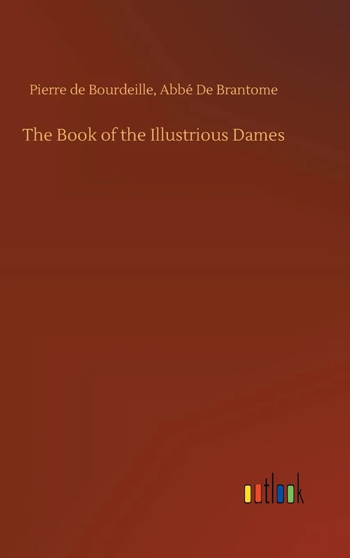The Book of the Illustrious Dames