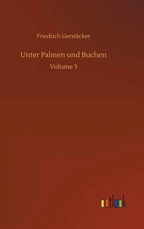 Unter Palmen und Buchen: Volume 3