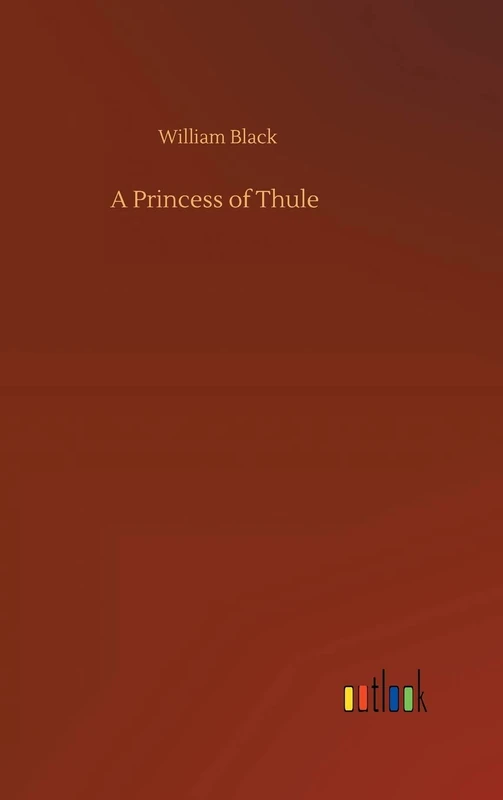 A Princess of Thule