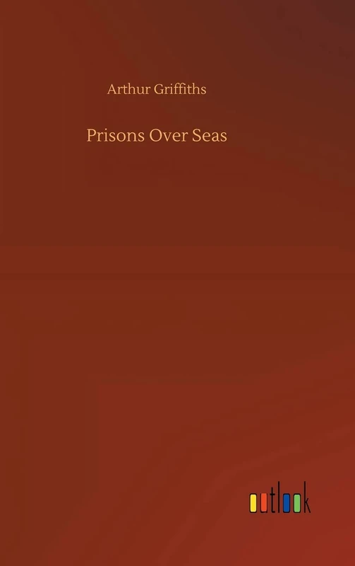 Prisons Over Seas
