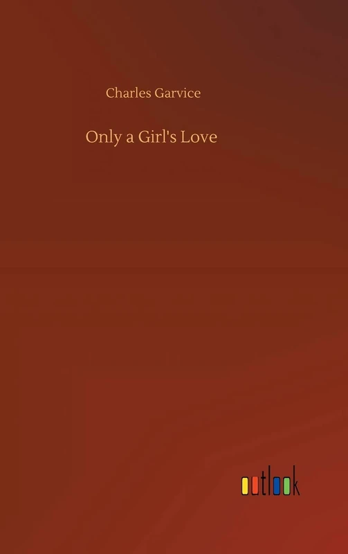 Only a Girl's Love