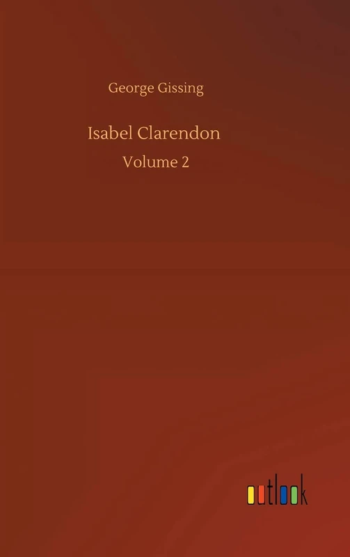 Isabel Clarendon: Volume 2