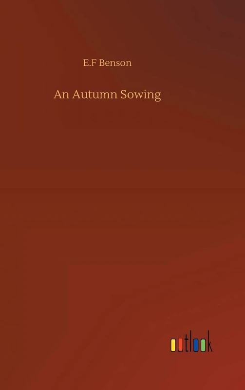 An Autumn Sowing