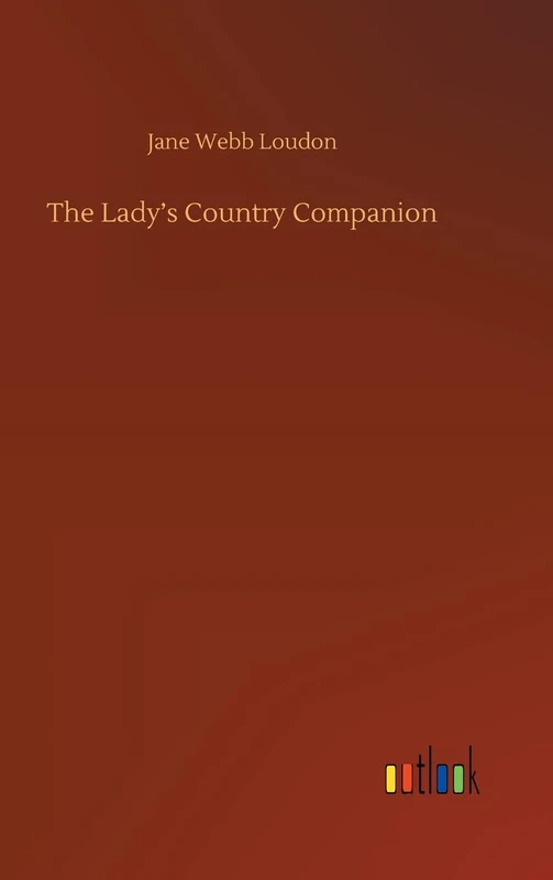 The Lady's Country Companion