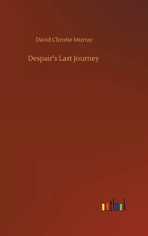 Despair's Last Journey