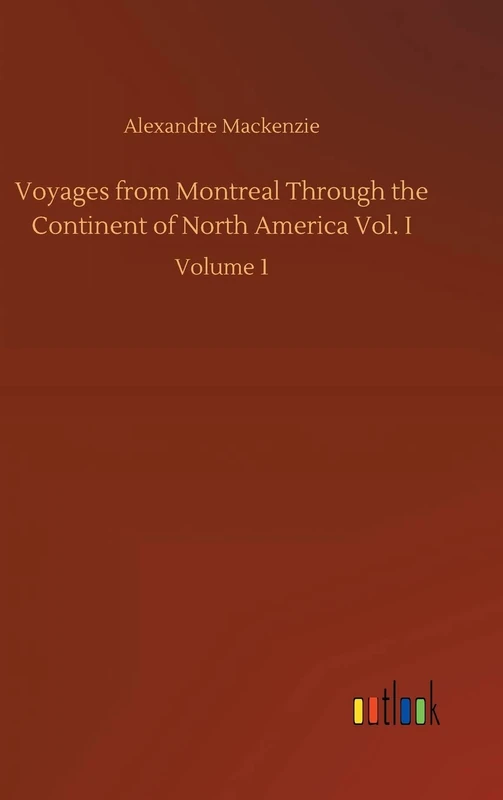 Voyages from Montreal Through the Continent of North America Vol. I: Volume 1 - Image 1