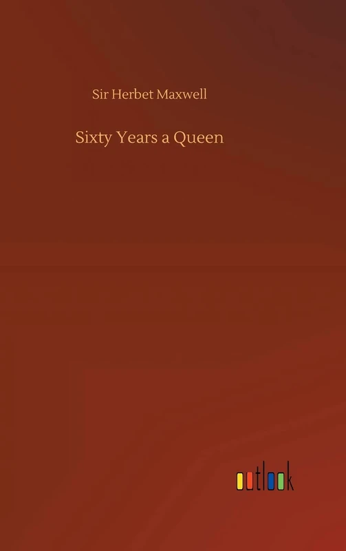 Sixty Years a Queen