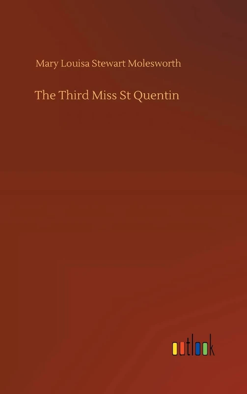 The Third Miss St Quentin