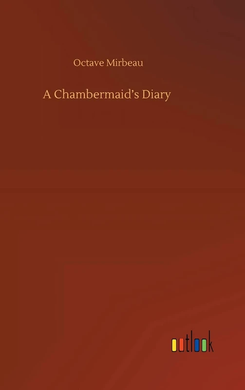 A Chambermaid's Diary