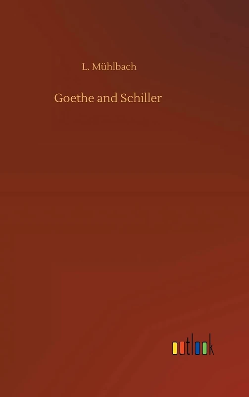 Goethe and Schiller