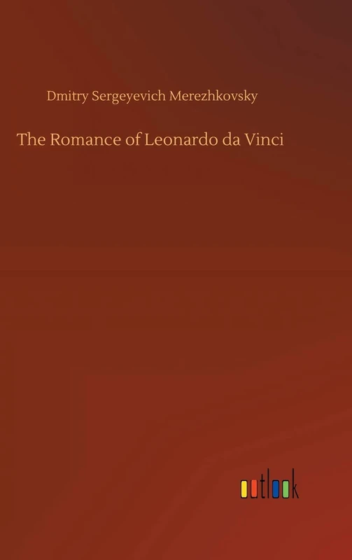 The Romance of Leonardo da Vinci
