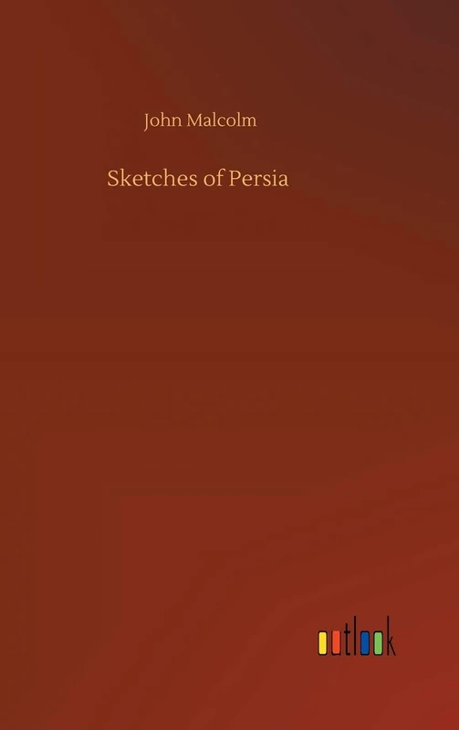 Sketches of Persia