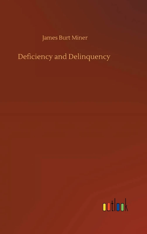 Deficiency and Delinquency - Image 1