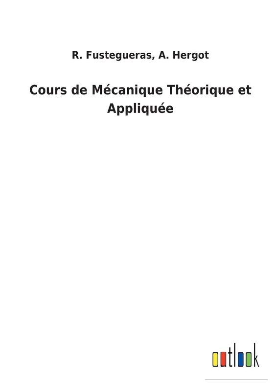 Cours de Mécanique Théorique et Appliquée