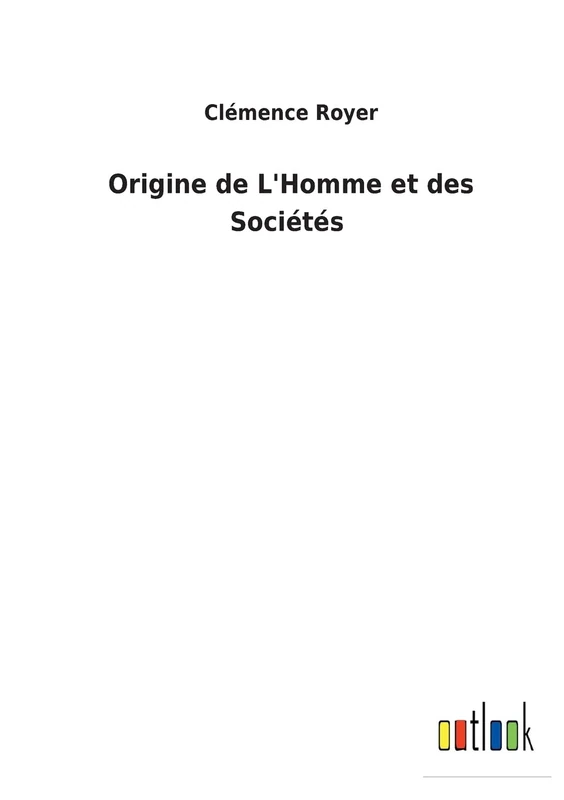 Origine de L'Homme et des Sociétés
