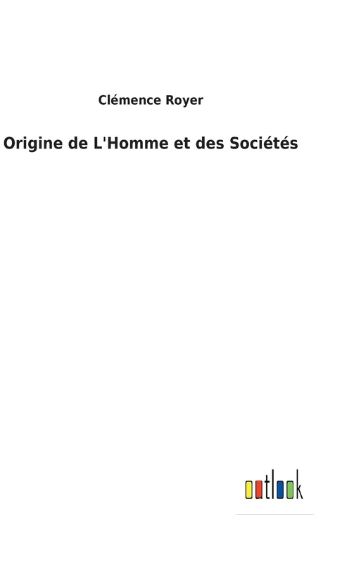 Origine de L'Homme et des Sociétés - Image 1