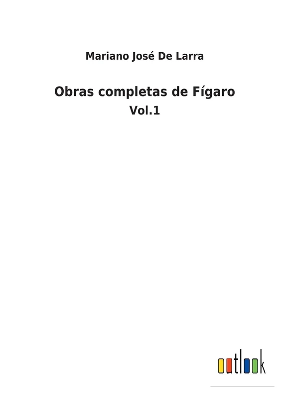 Obras completas de Fígaro: Vol.1 - Image 1
