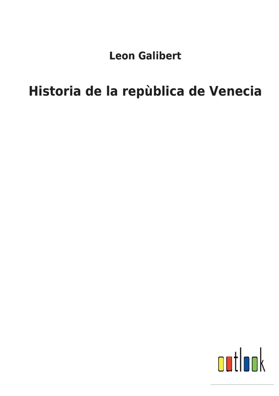 Historia de la repùblica de Venecia - Image 1