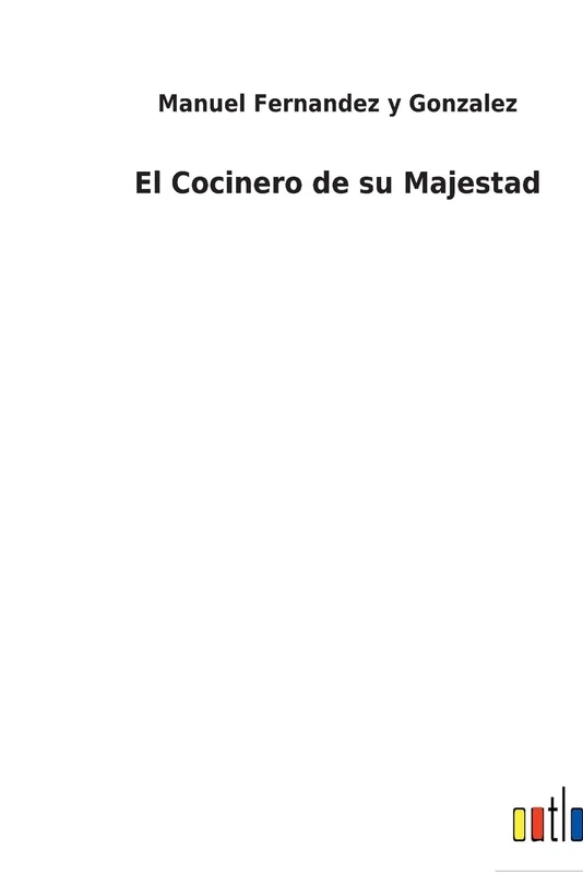 El Cocinero de su Majestad