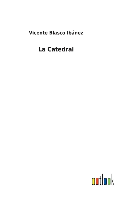 La Catedral