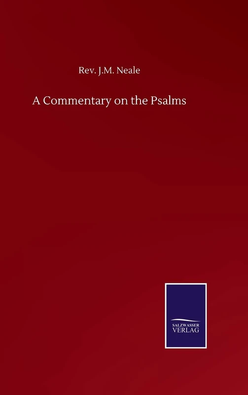 A Commentary on the Psalms