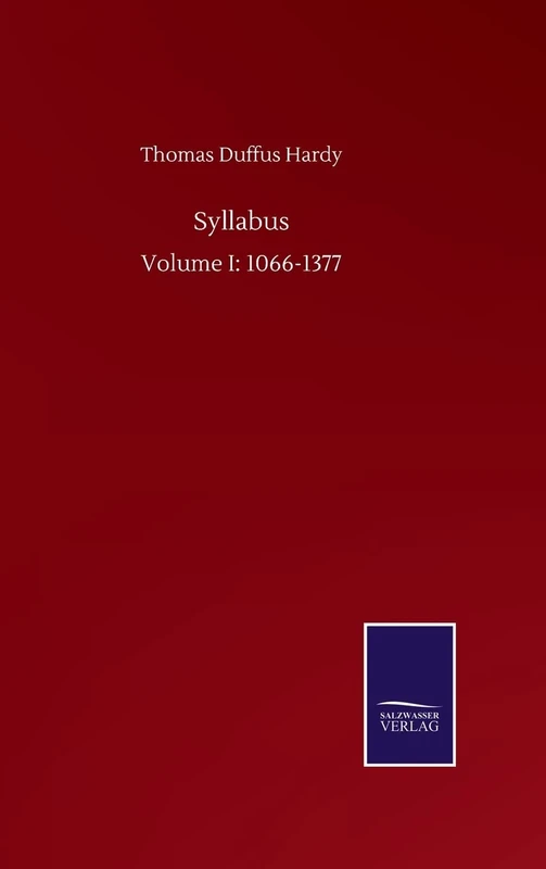 Syllabus: Volume I: 1066-1377