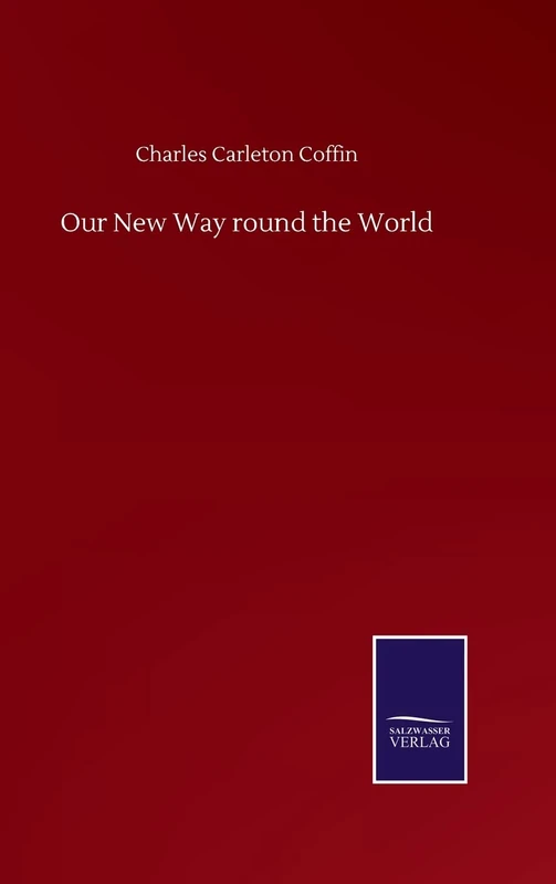 Our New Way round the World