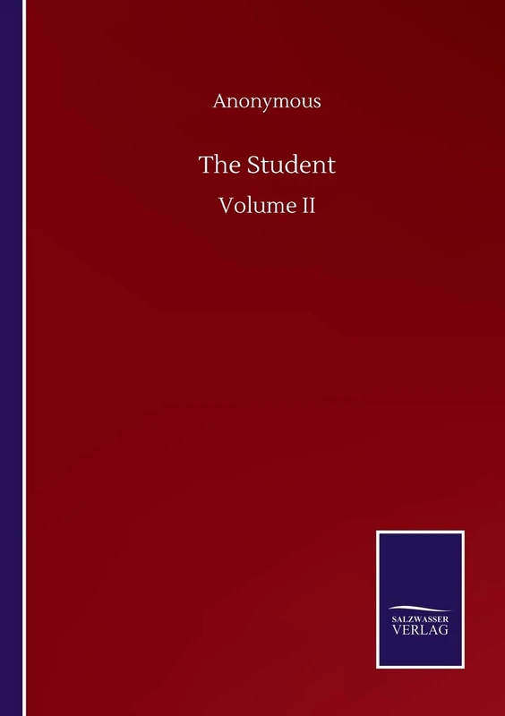 The Student: Volume II