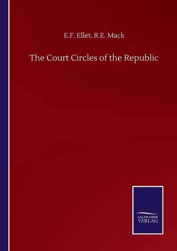 The Court Circles of the Republic