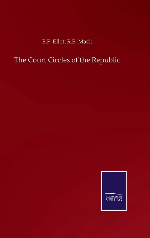 The Court Circles of the Republic