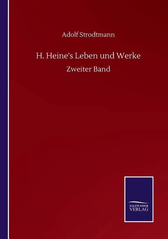 H. Heine's Leben und Werke: Zweiter Band