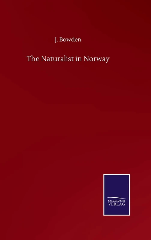 The Naturalist in Norway