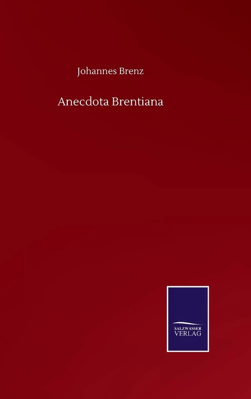 Anecdota Brentiana