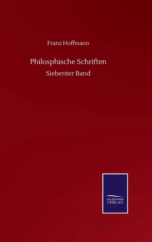 Philosphische Schriften: Siebenter Band
